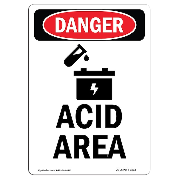 Safety Sign, OSHA Danger, 5" Height, Acid Area, Portrait, 10PK